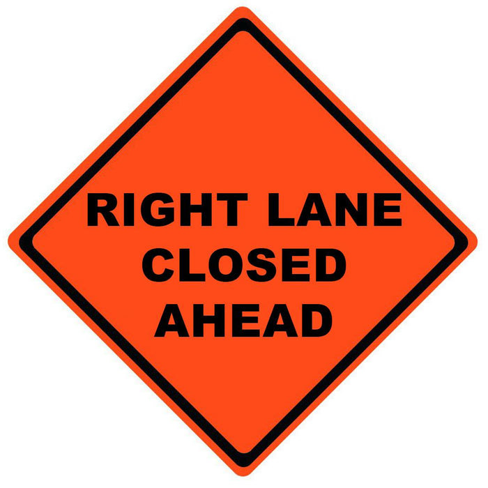 RIGHT LANE CLOSED AHEAD 48" Mesh Sign