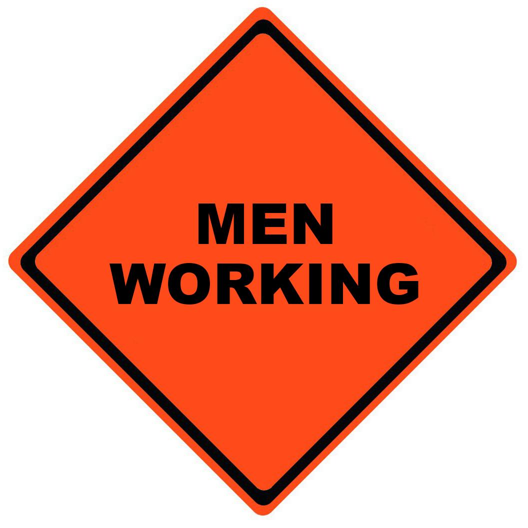 MEN WORKING (TEXT) 48" Mesh Sign